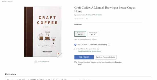 Craft Coffee: A Manual: Brewing a Better Cup at Home - Jessica Easto